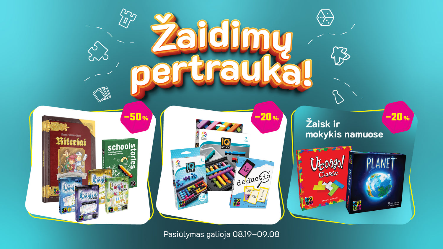 Žaidimų pertrauka!